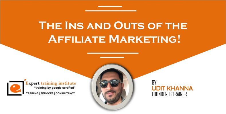 The Ins and Outs of the Affiliate Marketing