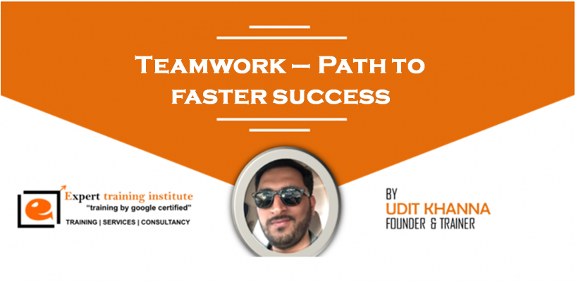 Teamwork – Path to faster success
