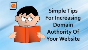 Read more about the article Top Tips For Increasing Domain Authority Of Your Website