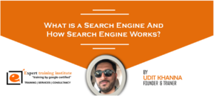 Read more about the article What is a Search Engine And How Search Engine Works?