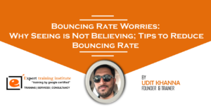 Read more about the article Bouncing Rate Worries: Why Seeing is Not Believing; Tips to Reduce Bouncing Rate