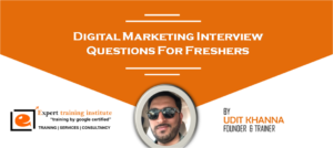 Read more about the article Interview Questions for Recruiting Digital Marketing Executives/Freshers