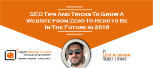 Read more about the article SEO Tips And Tricks To Grow A Website From Zero To Hero to Be In The Future in 2018