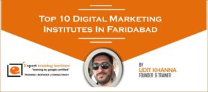 Read more about the article Top 10 Digital Marketing Training Institutes in Faridabad [UPDATED 2022]