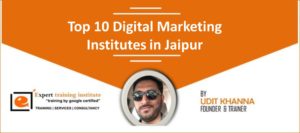 Read more about the article Top 10 Digital Marketing Training Institutes in Jaipur [UPDATED 2020]