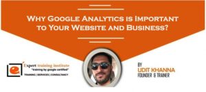 Read more about the article Why Google Analytics is Important to Your Website and Business?