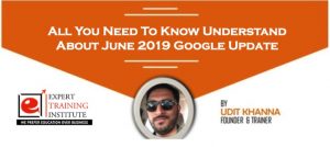 Read more about the article All You Need To Know Understand About June 2019 Google Update