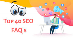 Read more about the article Top 40 SEO FAQ’s Before Doing SEO Course