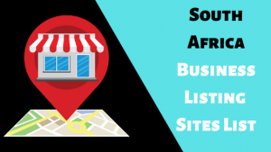 Read more about the article South Africa Business Listing Sites List, High DA, 2023 [Updated]