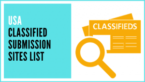 Read more about the article USA Classified Submission Sites List 2022
