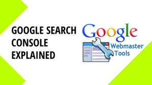 Read more about the article Google Search Console Explained