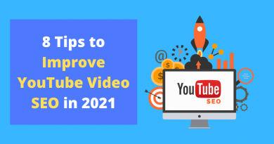 8 Tips to Improve YouTube Video SEO in 2021