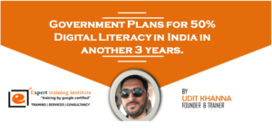 Read more about the article Government Plans for 50% Digital Literacy in India in another 3 years.