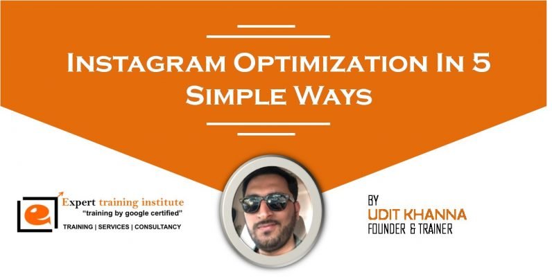 Instagram Optimization In 5 Simple Ways