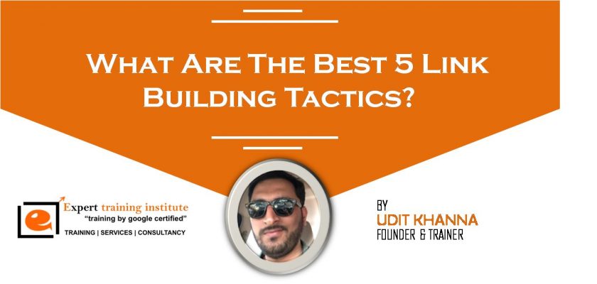 What Are The Best 5 Link Building Tactics?