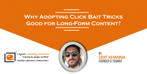 Read more about the article Why Adopting Click Bait Tricks Good for Long-Form Content?
