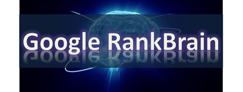 Google RankBrain: The Complete Guide To Google Algorithm 2018