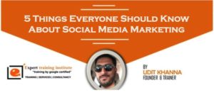 Read more about the article Social Media Marketing Ideas: 5 Things Everyone Should Know About Social Media