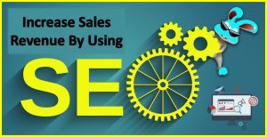 Increase Sales Revenue By Using SEO