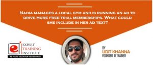 Nadia manages a local gym and is running an ad to drive more free trial memberships. What could she include in her ad text?