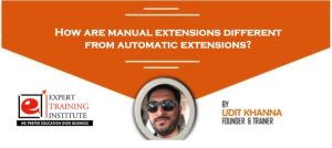 How are manual extensions different from automatic extensions?