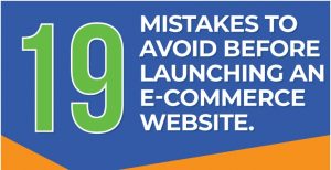 Read more about the article 15+ Common Mistakes To Avoid When Launching An eCommerce Website