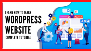 Read more about the article Learn How To Make A WordPress Website – Complete Tutorial