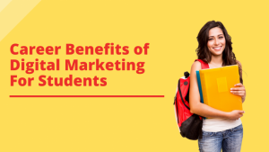 Read more about the article How Digital Marketing Can Benefit Students