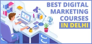Read more about the article Best Digital Marketing Courses In Delhi